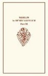 Herry Lovelich, Ernst A Kock, Ernst A. Kock - Merlin by Henry Lovelich Part III