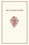 John Lydgate, Oscar Lovell Triggs - The Assembly of Gods