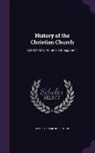 James Craigie Robertson - History of the Christian Church: A.D. 64-1517, Volume 2, part 1