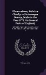 William Gilpin - Observations, Relative Chiefly to Picturesque Beauty, Made in the Year 1772, On Several Parts of England;: Particularly the Mountains, and Lakes of Cu