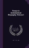 James Stephen - Essays in Ecclesiastical Biography, Volume 1