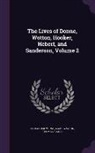 Izaak Walton, Alexander Young, Thomas Zouch - The Lives of Donne, Wotton, Hooker, Hebert, and Sanderson, Volume 2