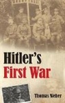 Thomas Weber - Hitler's First War