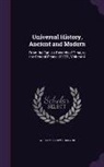 William Fordyce Mavor - Universal History, Ancient and Modern: From the Earliest Records of Time, to the General Peace of 1801, Volume 4