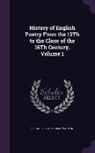 Richard Price, Thomas Warton - History of English Poetry From the 12Th to the Close of the 16Th Century, Volume 1