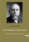 Célestin Bouglé - De la Sociologie à l'Action sociale