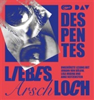 Virginie Despentes, Johann von Bülow, Lisa Hrdina, Anke Reitzenstein - Liebes Arschloch, 1 Audio-CD, 1 MP3 (Audio book)