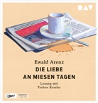 Ewald Arenz, Torben Kessler - Die Liebe an miesen Tagen, 1 Audio-CD, 1 MP3 (Audio book)