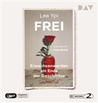 Lea Ypi, Katja Bürkle - Frei. Erwachsenwerden am Ende der Geschichte, 1 Audio-CD, 1 MP3 (Livre audio)