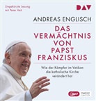 Andreas Englisch, Peter Veit - Das Vermächtnis von Papst Franziskus. Wie der Kämpfer im Vatikan die katholische Kirche verändert hat, 2 Audio-CD, 2 MP3 (Audiolibro)