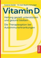 Susanne Lickes-Sander, Susanne Sander, Beatrix Schweiger, Beatrix (Dr. med.) Schweiger - Vitamin D