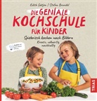 Stefan Brandel, Edith Gätjen - Die geniale Kochschule für Kinder