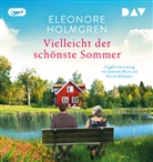 Eleonore Holmgren, Gabriele Blum, Patrick Mölleken - Vielleicht der schönste Sommer, 1 Audio-CD, 1 MP3 (Hörbuch)