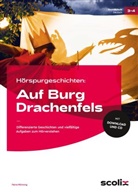 Petra Mönning - Hörspurgeschichten: Auf Burg Drachenfels, m. 1 Beilage