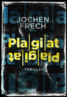 Jochen Frech - Plagiat