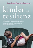 Leonhard Thun-Hohenstein - Kinder und Resilienz