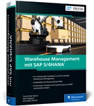 Frank-Peter Bauer, Jens Kappauf, Christop Persich, Christoph Persich - Warehouse Management mit SAP S/4HANA