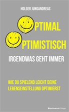 Holger Jungandreas - Optimal optimistisch