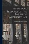 Peter Brown - Historical Sketches of the Parish of Cambusnethan