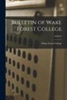 Wake Forest College - Bulletin of Wake Forest College; 1900/01