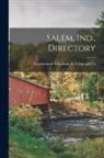 Cumberland Telephone &amp; Telegraph Co - Salem, Ind., Directory