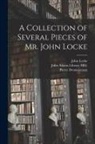 John Locke, Pierre ?- Desmaizeaux, John Adams Library (Boston Public Lib - A Collection of Several Pieces of Mr. John Locke