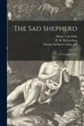 Charles Scribner's Sons Pbl, Henry Van Dyke, R. K. Bdd Richardson - The Sad Shepherd: a Christmas Story