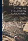 American Art Association, Anderson Ga American Art Association - American Furniture & Decorations