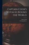 James Cook, D. Laing (David Laing) Purves - Captain Cook's Voyages Round the World [microform]