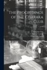 Charaka Club, Harvey Cushing, Elliott Carr Cutler - The Proceedings of the Charaka Club; 5, (1919)