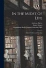 Ambrose Bierce, Pforzheimer Bruce Rogers Collection, Bruce Rogers - In the Midst of Life: Tales of Soldiers and Civilians