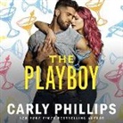 Carly Phillips, Angela Dawe - The Playboy (Hörbuch)