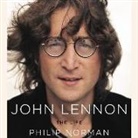 Philip Norman, Graeme Malcolm - John Lennon: The Life (Hörbuch)