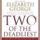 Elizabeth George, Sile Bermingham, Elizabeth George - Two of the Deadliest: New Tales of Lust, Greed, and Murder from Outstanding Women of Mystery (Hörbuch)