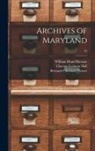 William Hand Browne, Clayton Colman Hall, Bernard Christian Steiner - Archives of Maryland; 32
