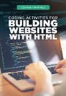 Adam Furgang - Coding Activities for Building Websites With Html