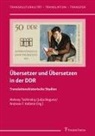 Julija Boguna, Andreas F Kelletat, Andreas F. Kelletat, Aleksey Tashinskiy - Übersetzer und Übersetzen in der DDR