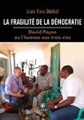 Duthel-j, Jean-Yves Duthel - La fragilite de la democratie