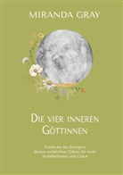 Miranda Gray - Die vier inneren Göttinnen
