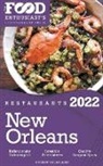 Andrew Delaplaine - 2022 New Orleans Restaurants - The Food Enthusiast&#8217;s Long Weekend Guide