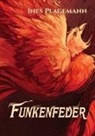 Ines Plagemann - Funkenfeder