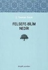 Saban Teoman Durali - Felsefe - Bilim Nedir
