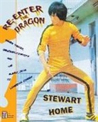 Stewart Home - Re-Enter the Dragon