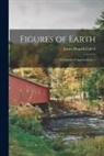James Branch Cabell - Figures of Earth: a Comedy of Appearances. --