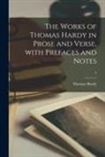Thomas Hardy - The Works of Thomas Hardy in Prose and Verse, With Prefaces and Notes; 5