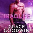 Grace Goodwin, Muriel Redoute - Traquée (Hörbuch)