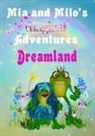 Lesley Coppolino - Mia and Milo's Magical Adventures - Dreamland