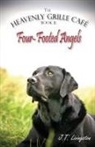 J. T. Livingston - Four-Footed Angels Heavenly Grille Café Book 2