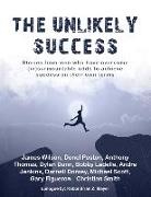 Donel Poston, James Wilson - The Unlikely Success