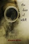 Matthew McCain - The Dogs of War
